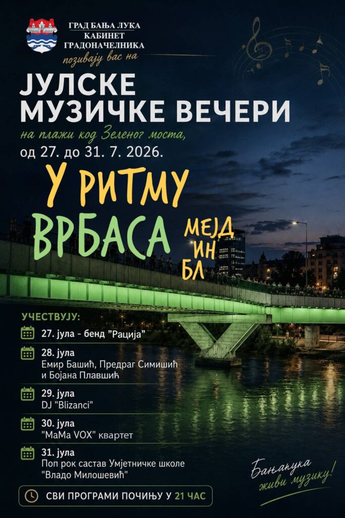 Pet večeri muzike na plaži kod Zelenog mosta u sklopu “Banjalučkog ljeta”